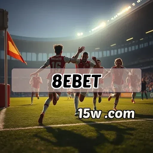 8ebet: Descubra Como Apostar em Eventos Esportivos com Segurança e Diversão